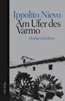 Am Ufer des Varmo - Ippolito Nievo - 9783990370421