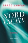 Nordlicht - Drago Jančar ; Claudio Magris - 9783990371367