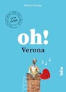 Oh! Verona - Maria Kampp - 9783990371619