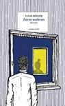 Form wahren - Lukas Meschik - 9783990392577