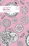 DIe Uhr - Lukas Meschik - 9783990392799