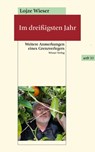 Im dreißigsten Jahr - Lojze Wieser - 9783990470756