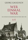 Wer einmal war - Georg Gaugusch - 9783990500613