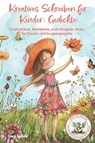 Kreatives Schreiben für Kinder: Gedichte - Nanja Holland - 9783990512821