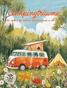 Campingträume - Ein Malbuch für achtsame Urlaubsmomente in der Natur - Nanja Holland - 9783990513125