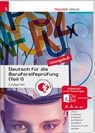 Deutsch für die Berufsreifeprüfung (Teil 1) Lösungsheft - Amar Jhala ; Reinhilde Riessner ; Wolfgang Riessner ; Wolfgang Rupprecht - 9783990625736