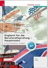 Englisch für die Berufsreifeprüfung - Hauptmodul Forms and Structures, Workbook + E-Book - Gabriele Raab ; Christina Kodre - 9783990628249