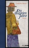 Die dunklen Jahre - Friederike Manner ; Evelyne Polt-Heinzl - 9783990650028