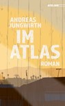 Im Atlas - Andreas Jungwirth - 9783990650721