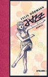 Jazz - Felix Dörmann - 9783990651087