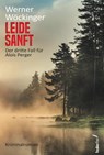 Leide sanft - Werner Wöckinger - 9783990743485