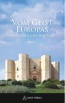 Vom Geist Europas - Gerd-Klaus Kaltenbrunner - 9783990810101