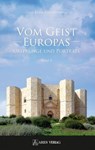 Vom Geist Europas - Gerd-Klaus Kaltenbrunner - 9783990810569