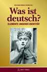 Was ist deutsch? - Wolfgang Dvorak-Stocker - 9783990810767