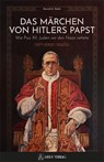 Das Märchen von Hitlers Papst - David G. Dalin - 9783990811177