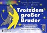 Trotzdem großer Bruder - Katerkind Ludlu besucht sein Sternengeschwisterchen - Anna-Maria Böswald ; Verena Herleth - 9783990820285