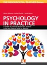 Psychology in Practice - Herbert Puchta ; Marion Williams ; Sarah Mercer - 9783990897751
