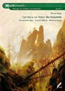 Carl Maria von Weber: Der Freischütz - Werner Abegg - 9783990943106