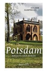 Potsdam abseits der Pfade - Holger Gumprecht - 9783991002345