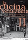 La cucina veneziana 2 - Gerd Wolfgang Sievers - 9783991002727