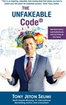 The Unfakeable Code (R) - Tony Jeton Selimi - 9783991073857