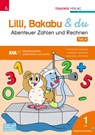 Lilli, Bakabu & du - Abenteuer Zahlen und Rechnen 1 (2 Bände) - Christina Konrad ; Andrea Lindtner ; Marlene Lindtner ; Ferdinand Auhser - 9783991138181
