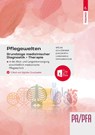 Pflegewelten - Grundzüge medizinischer Diagnostik und Therapie PA/PFA in der Akut- und Langzeitversorgung einschließlich medizinische Pflegetechnik - Anita Wölke ; Doris Schlömmer ; Angelika Liebenwein ; Michael Hohlbrugger - 9783991138761