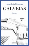 Galveias - José Luís Peixoto - 9783991200000