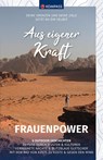 KOMPASS Aus eigener Kraft, Frauenpower - KOMPASS-Karten GmbH - 9783991212904