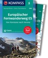 KOMPASS Wanderführer Europäischer Fernwanderweg E5, Von Konstanz nach Verona, 32 Etappen mit Extra-Tourenkarte - Gerhard Stummvoll ; Raphaela Moczynski - 9783991214007