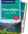 KOMPASS Wanderführer Oberallgäu, 50 Touren zwischen Bodensee, Kempten und Pfronten, mit Extra-Tourenkarte - Walter Theil - 9783991214939