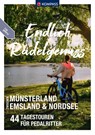 KOMPASS Endlich Radelgenuss - zwischen Münsterland, Emsland und Nordsee -  - 9783991218050