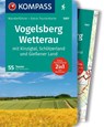 KOMPASS Wanderführer Vogelsberg-Wetterau, 55 Touren mit Extra-Tourenkarte - Kay Tschersich - 9783991218357