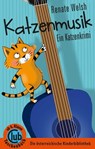 Katzenmusik - Renate Welsh - 9783991280651