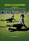 Verletzungsfrei - Markus Aufderklamm - 9783991295693