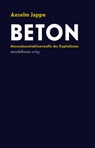Beton - Anselm Jappe - 9783991360032