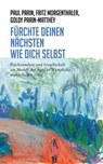 Fürchte Deinen Nächsten wie Dich selbst - Paul Parin ; Fritz Morgenthaler ; Goldy Parin-Matthèy - 9783991360308