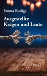 Ausgestellte Krägen und Leute - Emma Rodiga - 9783991380870
