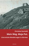 Mein Weg. Moja Pot. - Christine Zucchelli - 9783991381150