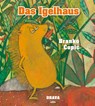 Das Häuschen des Igels - Branko Copic - 9783991381204