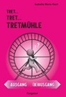 Tretmühle - Isabella Maria Kern - 9783991398769