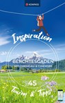 KOMPASS Inspiration Berchtesgaden und Chiemgau mit Chiemsee -  - 9783991540182