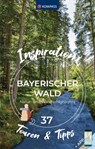 KOMPASS Inspiration Bayerischer Wald -  - 9783991541226