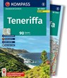 KOMPASS Wanderführer Teneriffa, 90 Touren mit Extra-Tourenkarte - Oliver Lair - 9783991543336