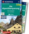 KOMPASS Wanderführer Die Alpenüberquerung vom Königssee zum Gardasee, 26 Etappen mit Extra-Tourenkarte - Andreas Möder - 9783991543350