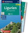KOMPASS Wanderführer Ligurien mit Cinque Terre, 55 Touren mit Extra-Tourenkarte - Franz Wille - 9783991543879
