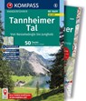 KOMPASS Wanderführer Tannheimer Tal von Nesselwängle bis Jungholz, 50 Touren mit Extra-Tourenkarte - Eva Maria Volgger - 9783991544470