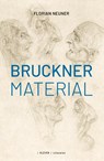 Brucknermaterial - Florian Neuner - 9783991560104