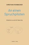 An einen Spruchpiloten - Christian Steinbacher - 9783991560289