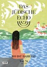 Das Jüdische Echo 2026 - Verein zur Herausgabe der Zeitschrift "Das Jüdische Echo" - 9783991660422